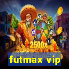 futmax vip